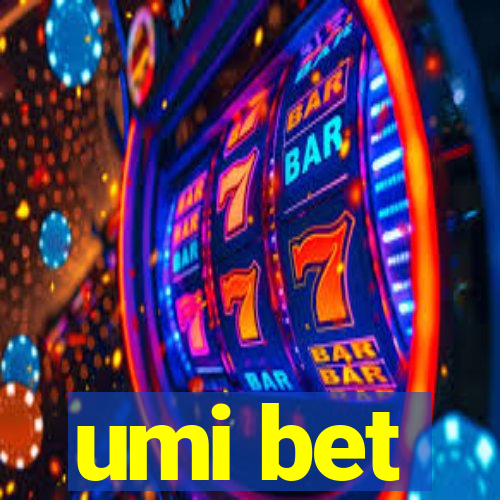 umi bet